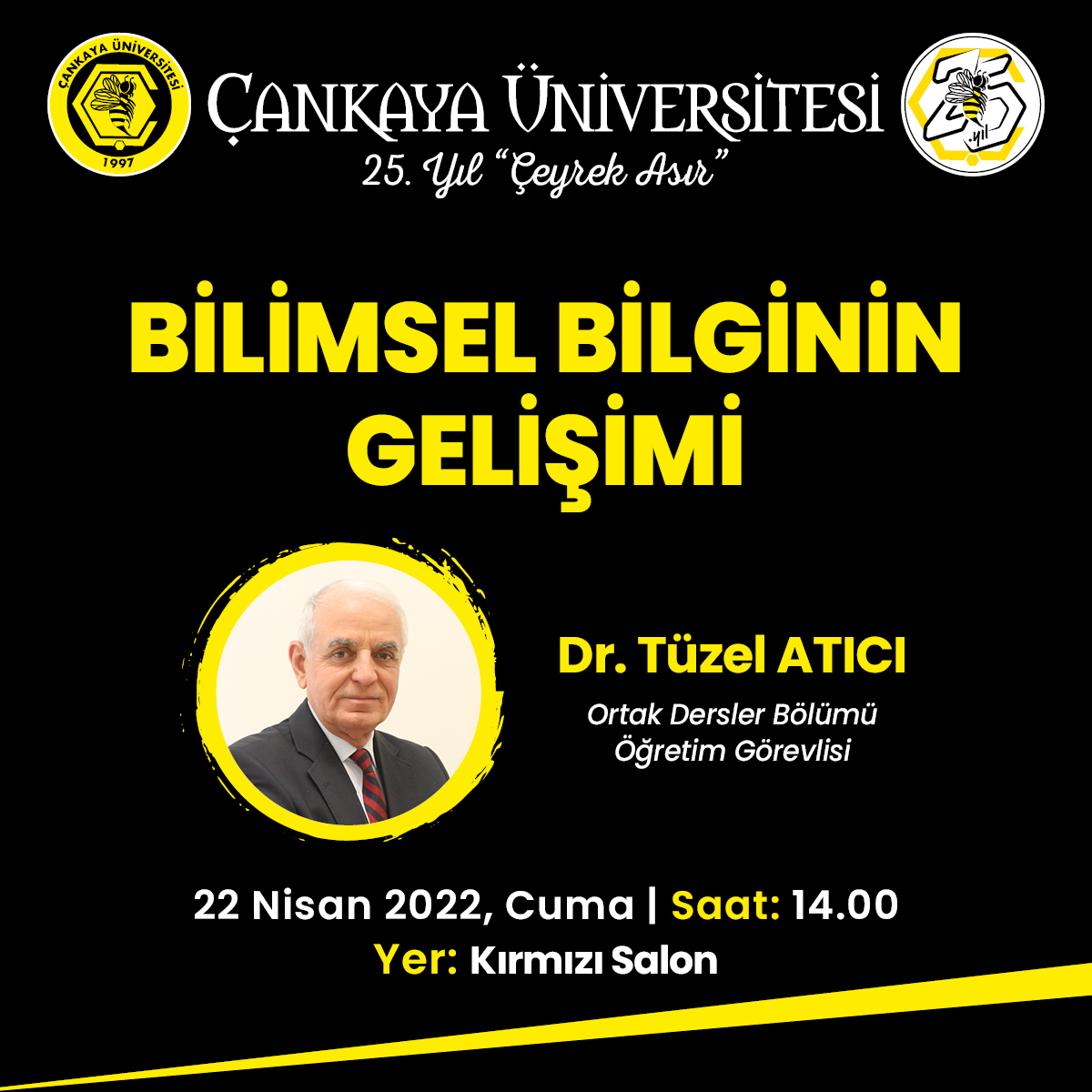 BİLİMSEL BİLGİNİN GELİŞİMİ KONUŞULDU